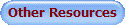 Other Resources